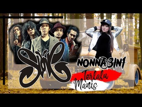 Slank - Terlalu Manis REGGAE SKA VERSION Cover by Nonna 3in1