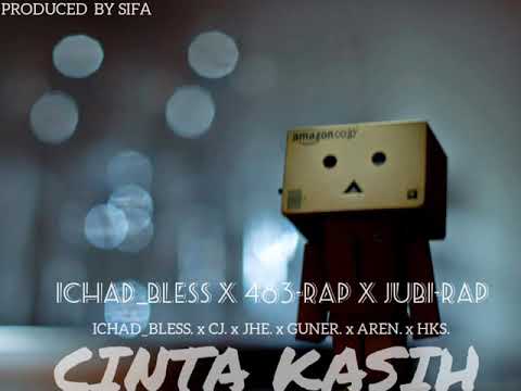 ICHAD_BLESS. x 483. x JUBI-RAP. [CINTA KASIH] | official_audio