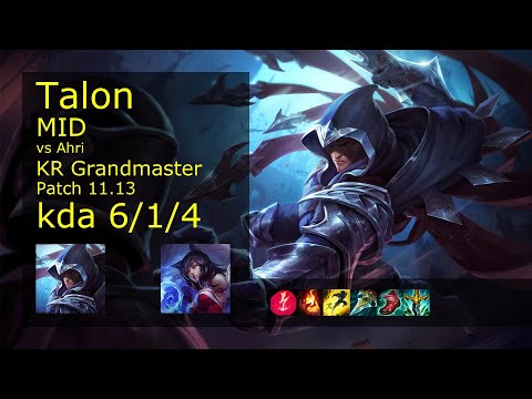 Talon vs Ahri Mid - KR Grandmaster 6/1/4 Patch 11.13 Gameplay // [롤] 탈론 vs 아리 미드