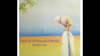 Level 42 - Love In A Peaceful World (Radio Edit)