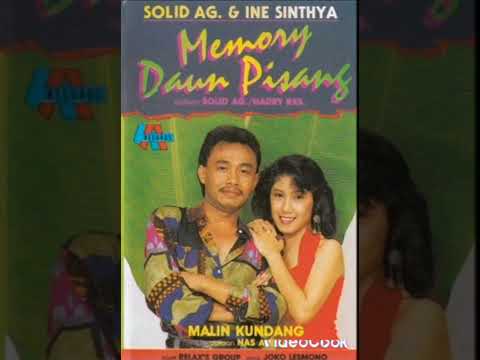 Memory daun pisang (1991) Ine Sinthya feat Solid ag