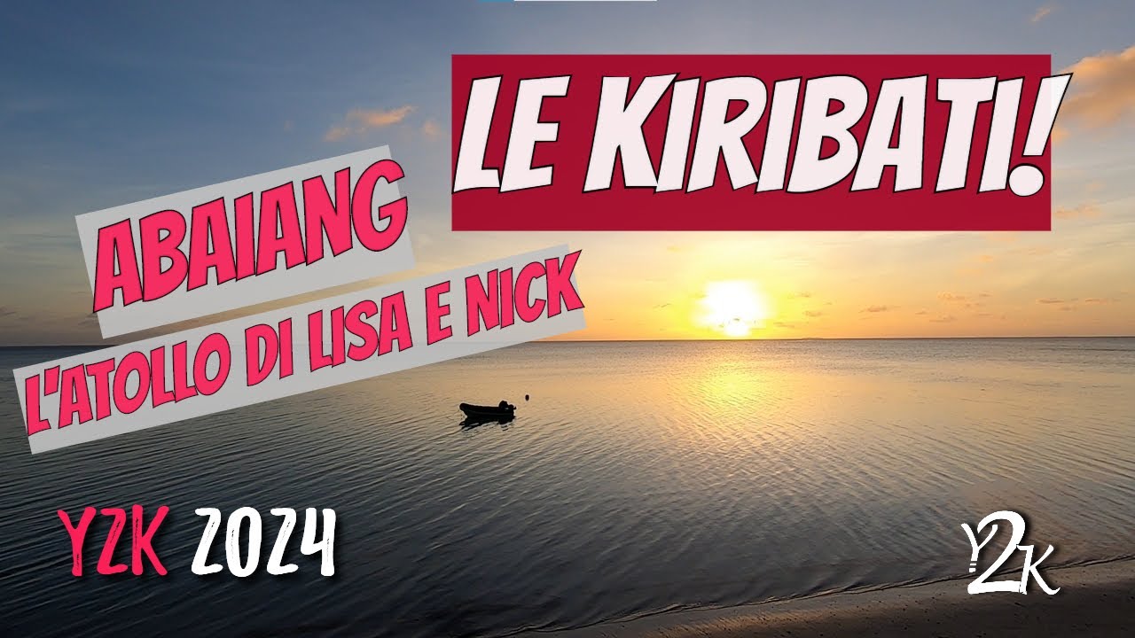 Kiribati by sailboat - We visit Abaiang, the lonely atoll but with new friends - (Ep. 2 2024)