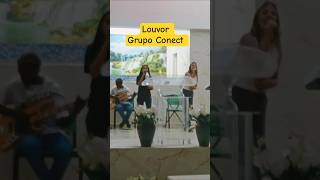 Grupo Conect Adolescentes Louvando a Deus