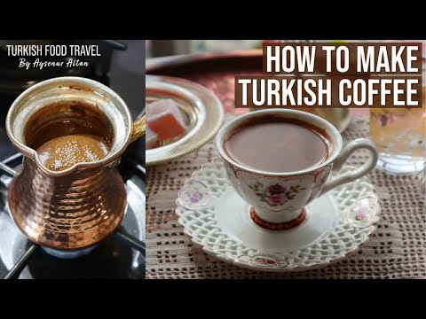 How To Make Turkish Coffee / Best Brand & Where To Buy!