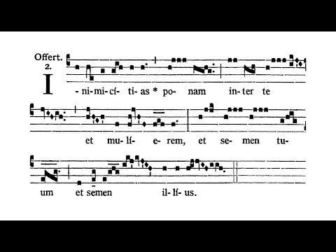 Assumption of the Blessed Virgin Mary - Offertorium (Inimicitias ponam)