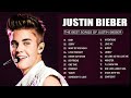 JUSTIN BIEBER Top Songs JUSTIN BIEBER 2025 Playlist JUSTIN BIEBER Full Album 2025