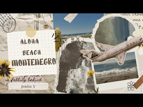 ALOHA BEACH-Montenegro | *mini vlog*