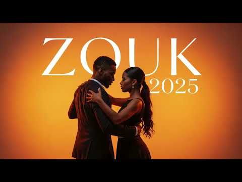 🌹 BEST OF ZOUK LOVE 2025  Le Meilleur du Zouk Romantique & Tropical
