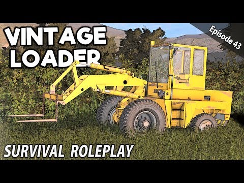 SHOULD WE BUY THE VINTAGE LOADER? | Survival Roleplay | Episode 43