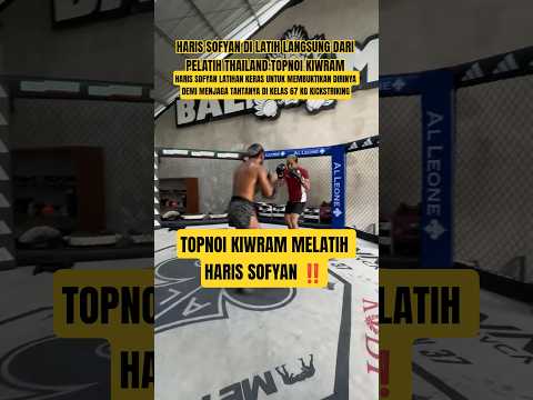 TOPNOI KIWRAM MELATIH HARIS SOFYAN PERDIAPAN FIGHT MELAWAN AMMARUL ‼️#byoncombat #kickstriking #fyp