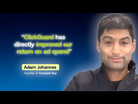 How Compost Guy Stopped Wasting Ad Budget and Improved ROAS with ClickGuard