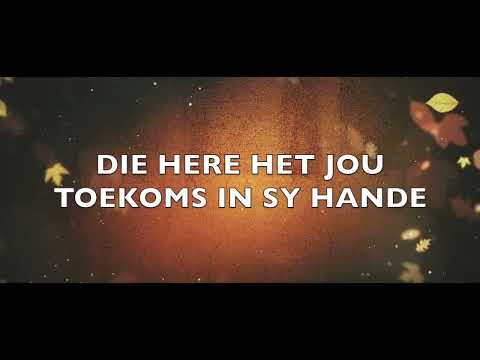 koortjie Medley loof Hom/jou toekoms lyrics