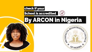 HOW TO CHECK IF YOUR SCHOOL IS ARCON ACCREDITED IN NIGERIA