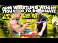 ARM WRESTLING WEIGHT TRAINING TO DOMINATE WITH MICHAEL TODD