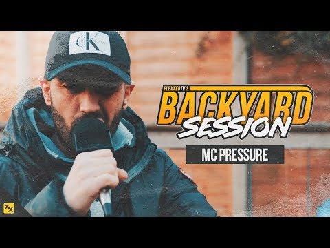MC Pressure - Backyard Session