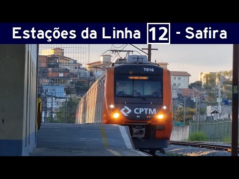[1126] CPTM - Estações da Linha 12 - Safira