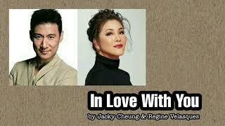 Jacky cheung feat Regine Velasquez  - In Love with you (remastered)