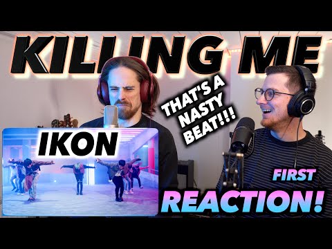 iKON - Killing Me FIRST REACTION! (THAT'S A NASTY BEAT!!!)
