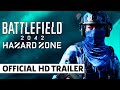 Battlefield 2042 | Hazard Zone Official Trailer