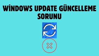 WİNDOWS UPDATE GÜNCELLENMİYOR / WİNDOWS UPDATE TAKILI KALIYOR