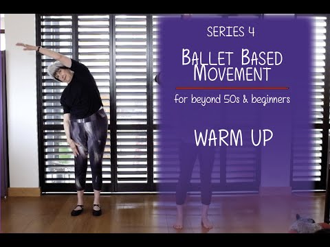 Warm Up - Beginners Basic Ballet Series 4