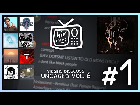 Monstercat Uncaged Vol. 6 (hivcast #1)