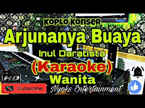 ARJUNANYA BUAYA - Inul Daratista (Karaoke) Dangdut Koplo || Nada Wanita || E Minor
