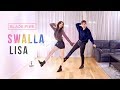 BLACKPINK LISA - “SWALLA” Dance Cover | Ellen and Brian