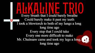 Alkaline Trio - Mr. Chainsaw (Lyrics)