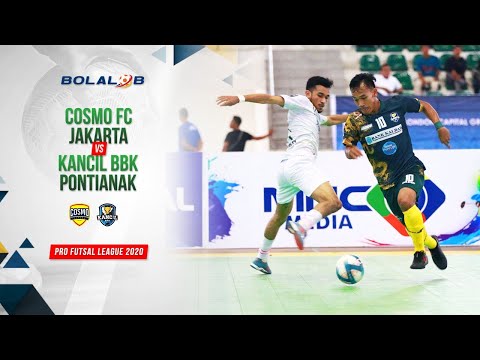 Cosmo FC Jakarta (2) vs (3) Kancil BBK Pontianak | Highlights Pro Futsal League 2020