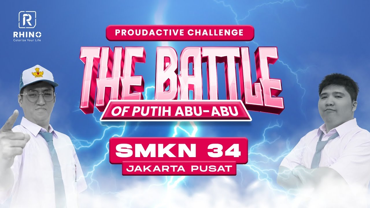 THE BATTLE OF PUTIH ABU-ABU SERIES | EPISODE 2 SMKN 34 JAKARTA