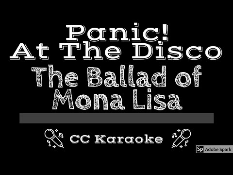 Panic At the Disco • The Ballad Of Mona Lisa (CC) [Karaoke Instrumental Lyrics]