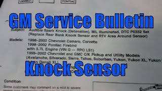 GMC Chevy P0332 P0327 Knock Sensor Circuit Low Input "TSB"