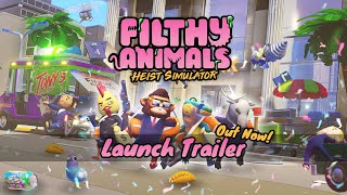 Filthy Animals | Heist Simulator trailer