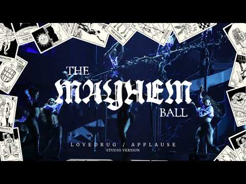 Lady Gaga - LoveDrug/Applause (Mayhem Ball Studio Version)