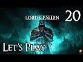 Lords of the Fallen - Let's Play Part 20: Spured Progeny