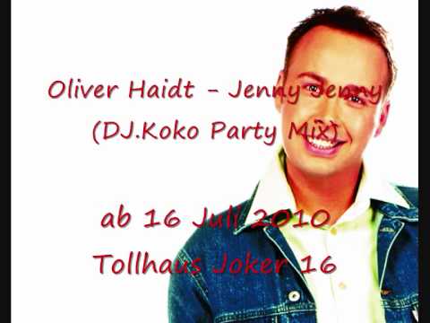 Oliver Haidt - Jenny Jenny (DJ.Koko Party Mix 2010)