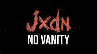 Kadr z teledysku No Vanity tekst piosenki Jxdn