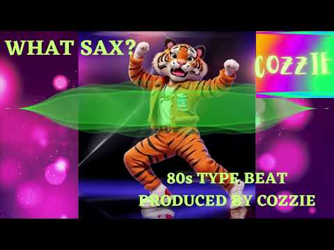 80s Type Beat (Free) What Sax? - Produced by Cozzie