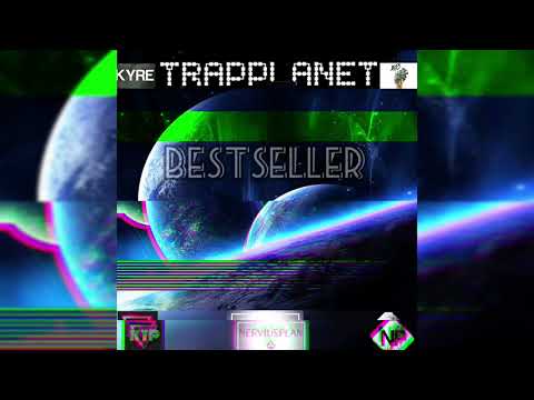 NP// BXSTSELLER #Trapplanet1