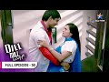Dill Mill Gayye Kisne Di Dadu Ko Medicine FULL EPISODE 50 दिल मिल गए