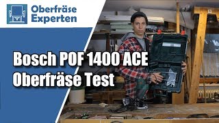 Bosch POF 1400 Ace Test | Ist die Bosch Oberfräse etwas für dich?