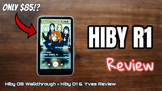 A modern day iPod? | Hiby R1 Review (v/s Hiby M300) + Hiby OS Walkthrough + Hiby D1 & Yves Review