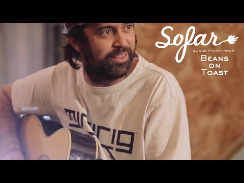 Beans on Toast - The War On War | Sofar London