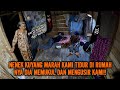 CAMPING HOROR NENEK KUYANG MARAH KAMI DI USIR SAMPAI MEMUKUL DINDING TERTANGKAP CCTV DIA MAU MASUK