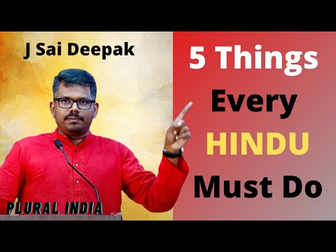 5 Things Every Hindu Must Do | J Sai Deepak | Hinduism | India, that is Bharath @PluralIndia