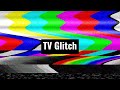 PART 1 TV Glitch Transition Glitch Sound Effects Glitch Transition