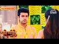 Parineeti Sanju Apologizes To Pari Asks Her To Marry Him Full Ep 736 Colors Rishtey