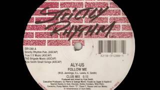 Aly-us - Follow Me (Original 12&quot;) - 1992