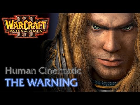 Warcraft III: Reign of Chaos - Human Campaign - Cinematic: The Warning